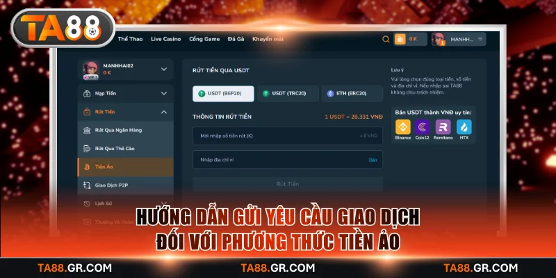 Hướng dẫn gửi yêu cầu giao dịch đối với phương thức tiền ảo